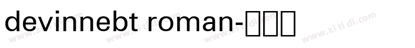 devinnebt roman字体转换